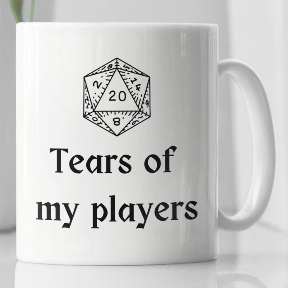 Tears of My Players White Ceramic Coffee Mug, Dungeons and Dragons Tea Cup 11oz
